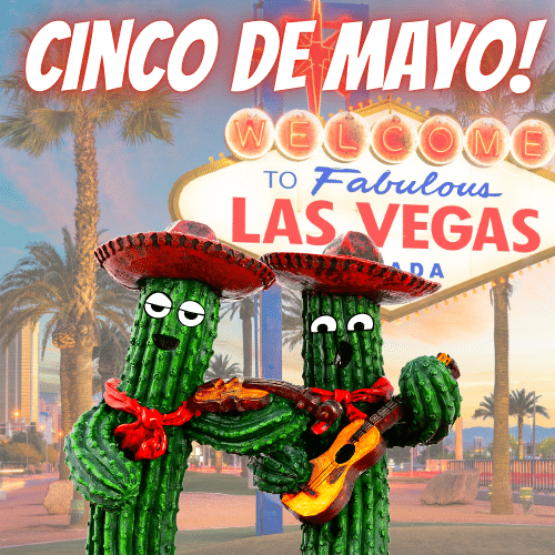 This is an image for Cinco de Mayo in Las Vegas of two cactus characters singing and playing string instruments in front of the Welcome to Fabulous Las Vegas sign.
