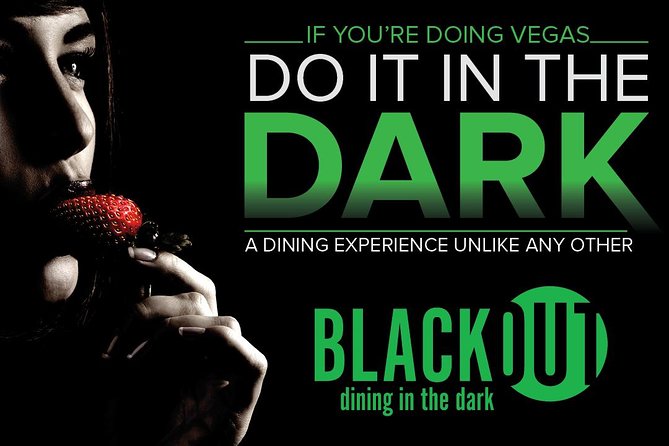 Blackout Dining in the Dark in Sin City, Las Vegas