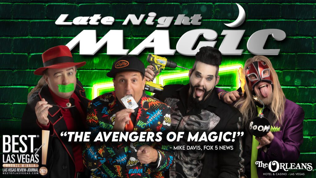 LATE NIGHT MAGIC LAS VEGAS SHOW