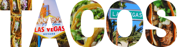 THE BEST AUTHENTIC MEXICAN STYLE TACOS IN LAS VEGAS