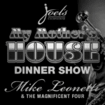 Mike Leonettis My Mothers House Dinner Show Las Vegas Discounted Tickets